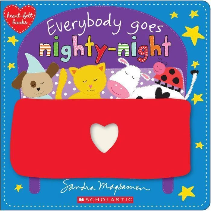 Heart-Felt Books: Everybody Goes Nighty-Night