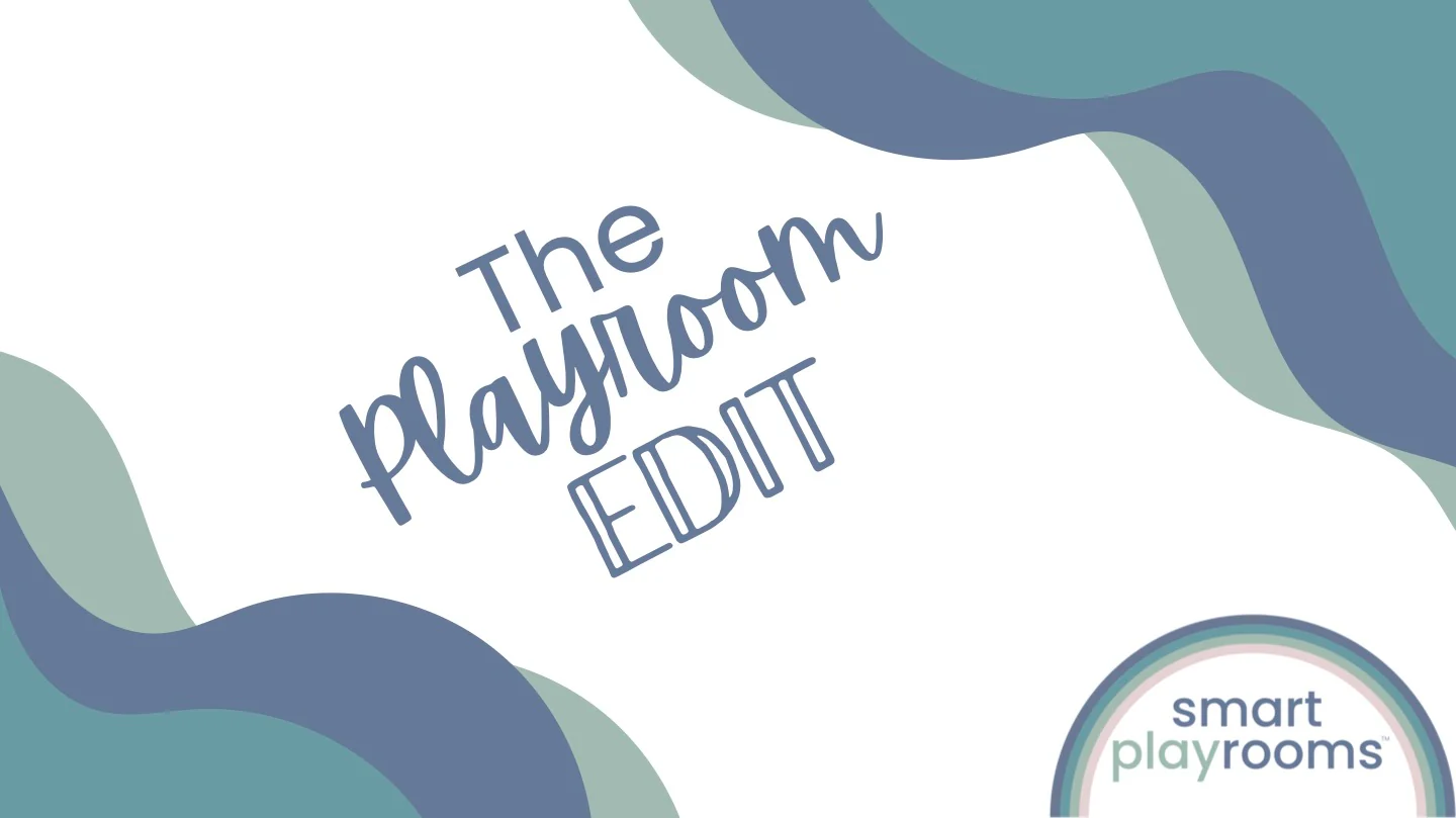The Playroom Edit: FAST (+SMART) 3 Day Design Plan