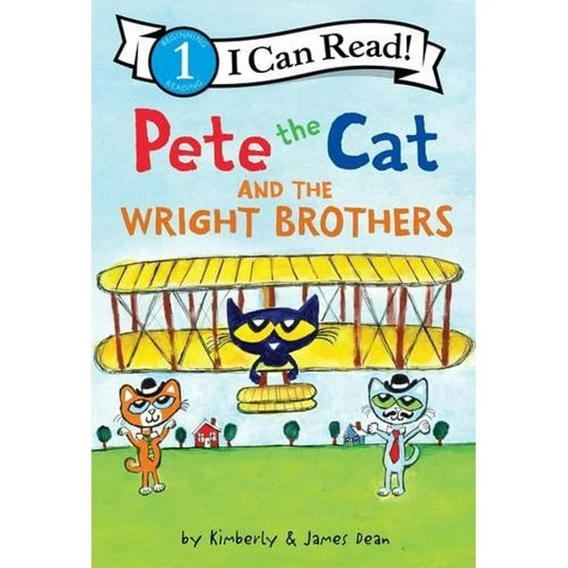 Pete the Cat and the Wright Brothers (I Can Read Level 1)