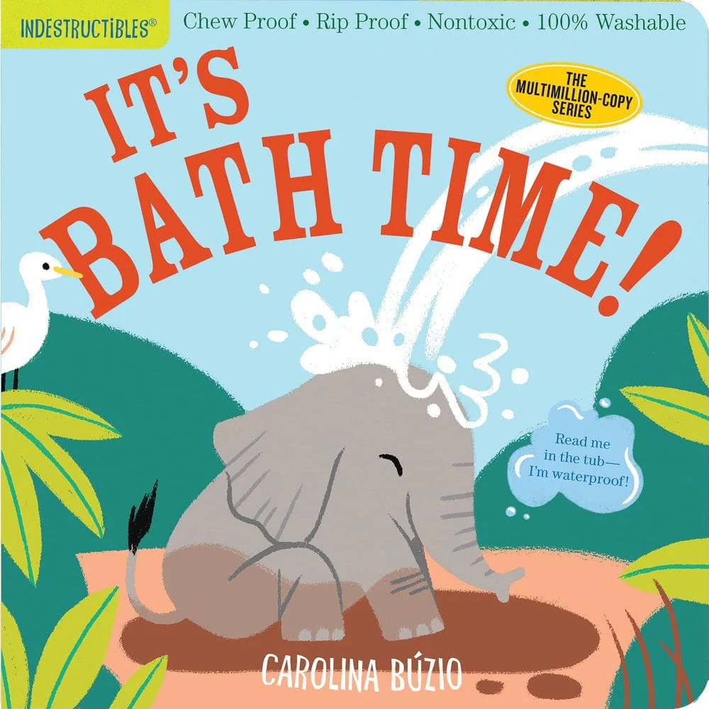 INDESTRUCTIBLES: It's Bath Time!
