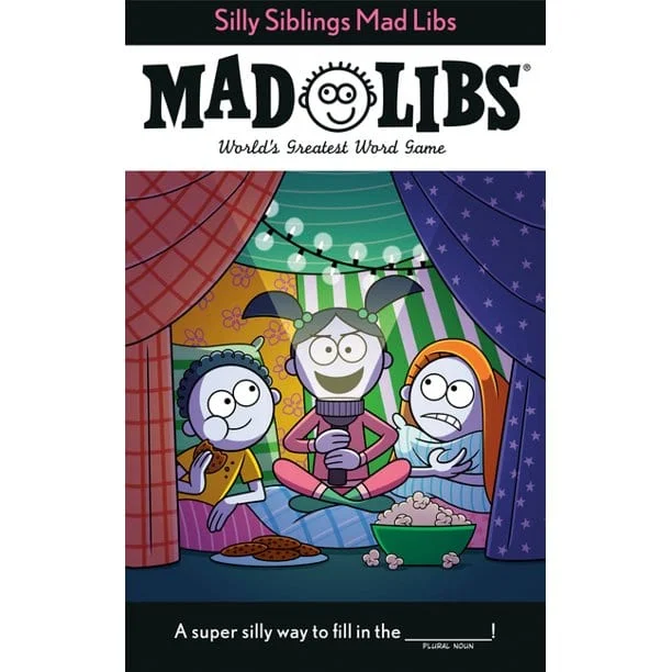 Mad Libs: Silly Siblings