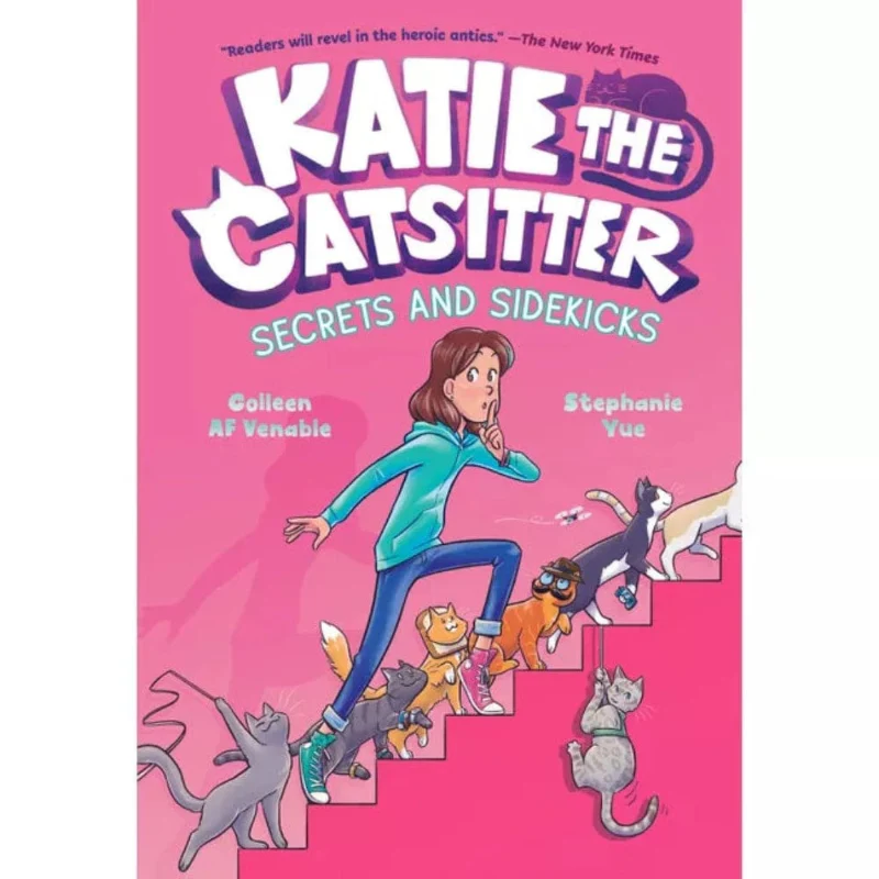 Katie the Catsitter: Secrets and Sidekicks (Book #3)