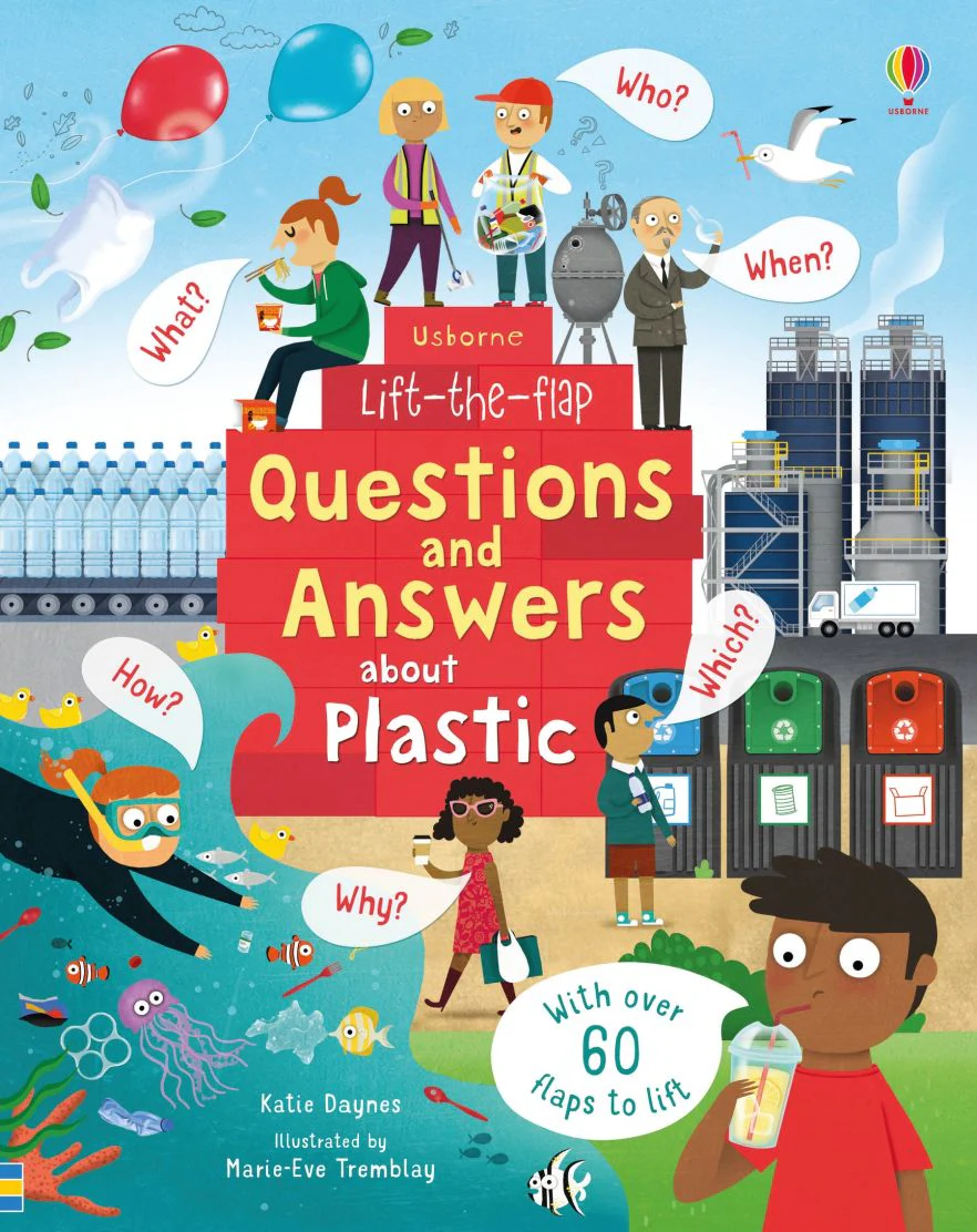 Lift the Flap First Questions and Answers about Plastic