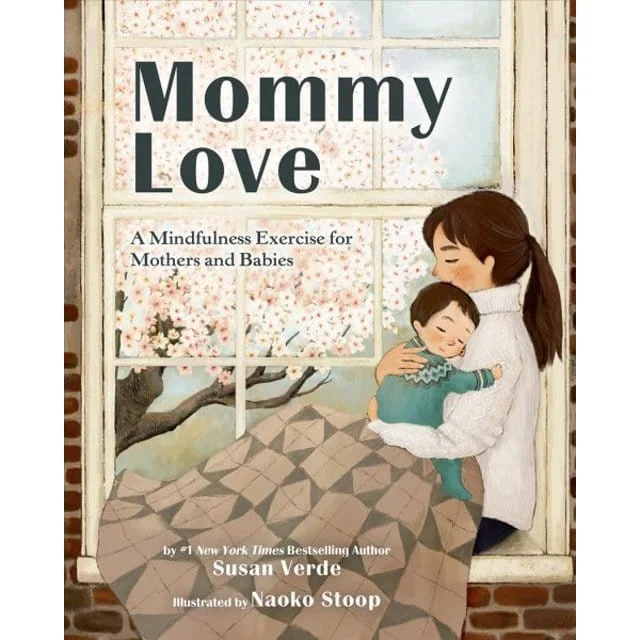 Mommy Love: A Mindfulness Exercise for Mothers and Babies