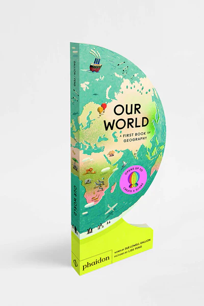 OUR WORLD : FIRST GEOGRAPHY BOOK